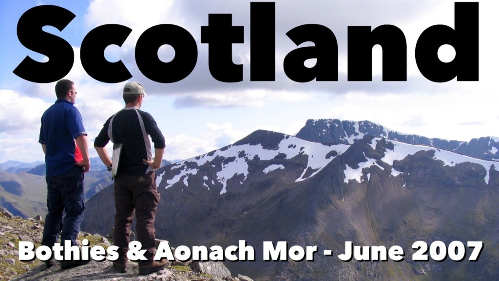 Scotland – Bothies & Aonach Mor – June 2007